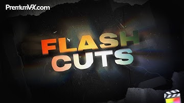 Flash Cuts for Final Cut Pro