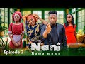 NANI KAMA MAMA Full Episode 2