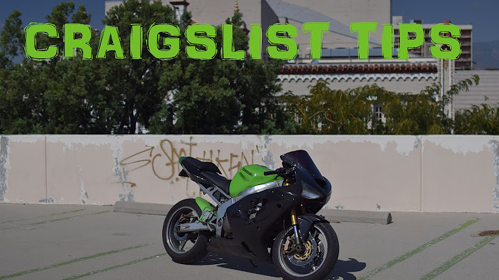 How To Buy A Motorcycle Off Of Craigslist