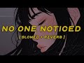 The Marías No One Noticed Extended English Slowed Reverb Lyrics