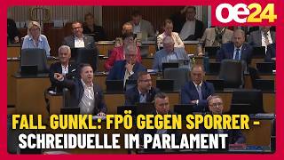 Fall Gunkl: FPÖ gegen Sporrer - Schreiduelle im Parlament