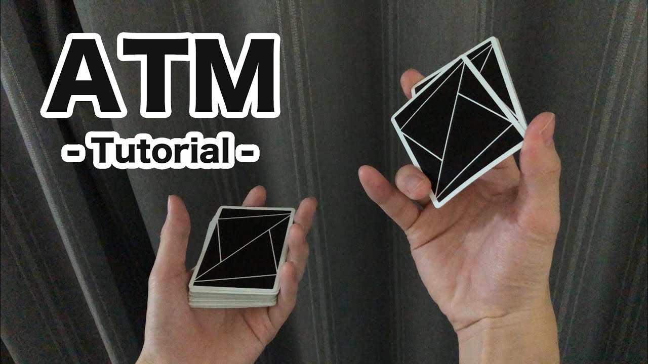 ATM by Oliver Sogard | フラリッシュ解説 | カーディストリー | Cardistry Tutorial