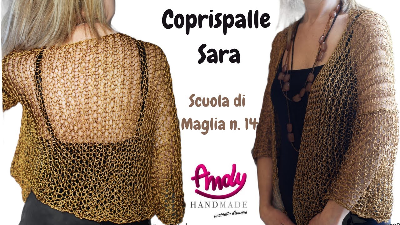 TUTORIAL Coprispalle Sara Scuola di Maglia n  14 Creazioni di Sandra Andy Handmade