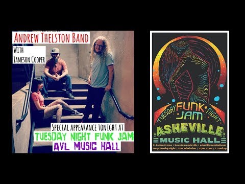 Tuesday Night Funk Jam (11:15 pm EST - 2 am) w/ Mike Live / Andrew Thelson 9-18-2018