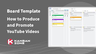 Kanban Board Template - How to Produce and Promote YouTube Videos Kanban Board Template - How to Produce and Promote YouTube Videos