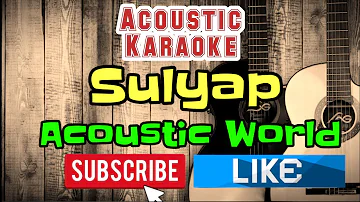 SULYAP - Jr.Crown, Thome & Chris Line  (Acoustic Karaoke) With Lyrics (Tagalog)