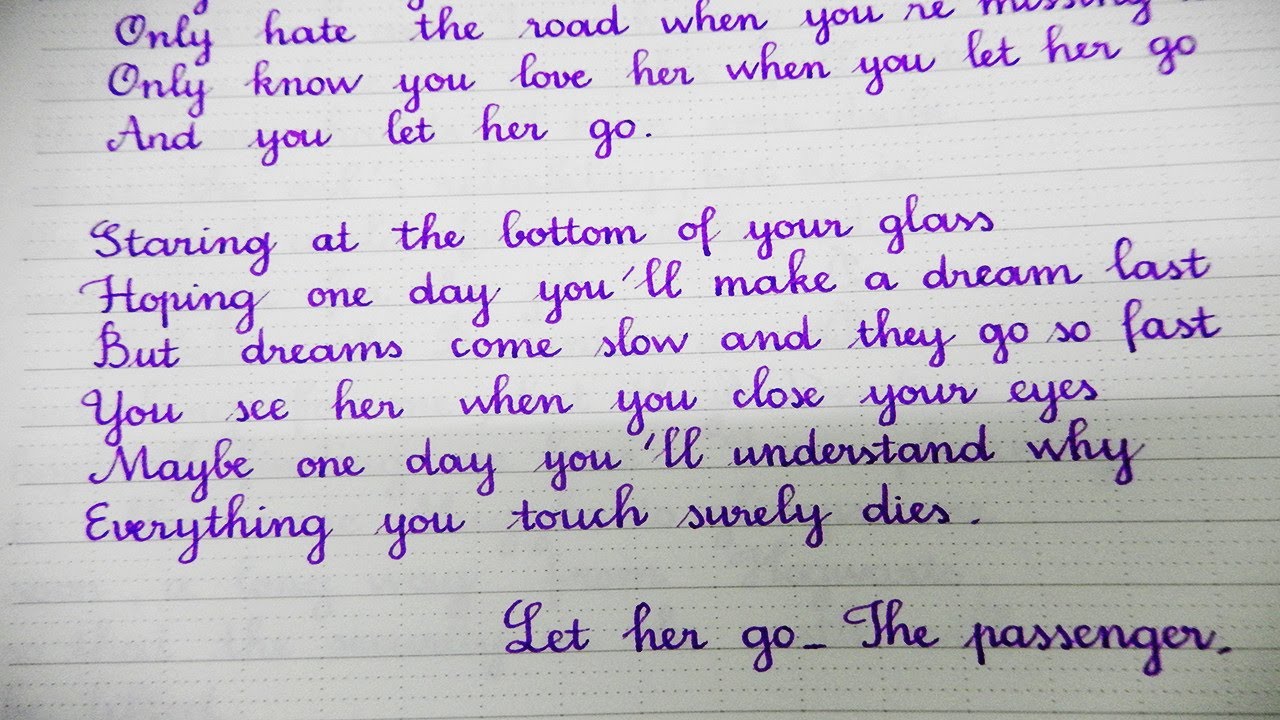 Beautiful Cursive Handwriting To Practice, The Lyrics Of Let Her Go By