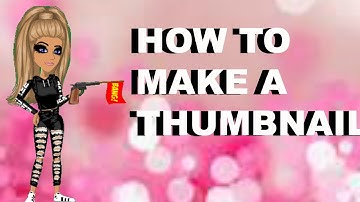 how to make a thumbnail // MSP//