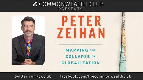 Peter Zeihan: Mapping the Collapse of Globalization