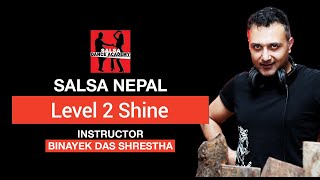 Beginners Level 2 Salsa Shine - Footwork - Salsa Dance Academy (Salsa Nepal)