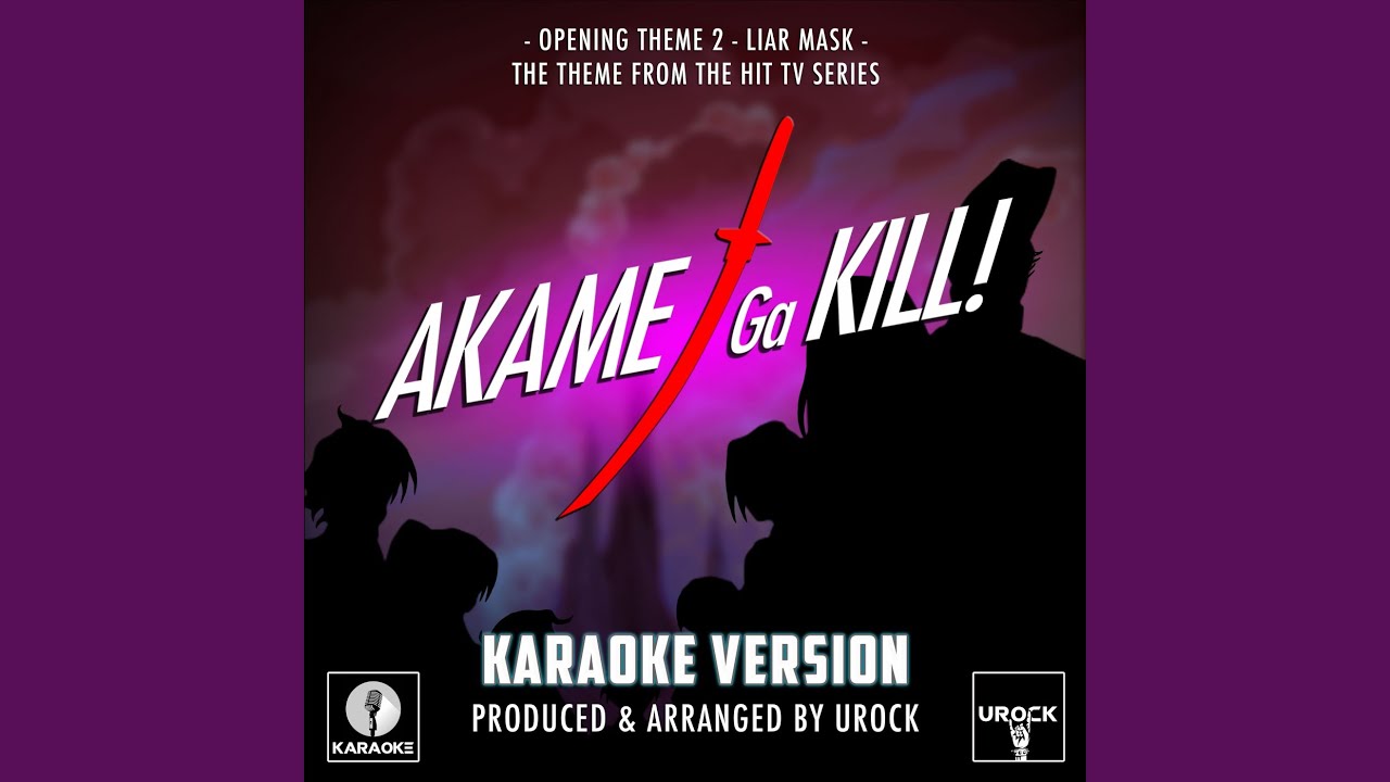 Liar Mask (Opening Theme 2) (From 