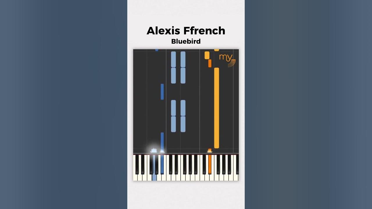 Bluebird (Alexis Ffrench) - Piano tutorial