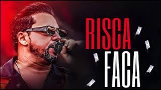 Xand Avião - Risca Faca - MÚSICA NOVA