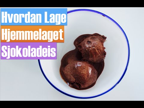 Video: Hvordan Lage Hjemmelaget Sjokoladeis