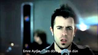 Video thumbnail of "emre aydin tam dört yil olmus dün"