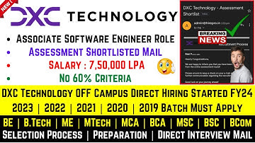 DXC Technology Biggest OFF-Campus Direct Hiring Started 2023 Batch Instant Exam Interview Mail 8 LPA