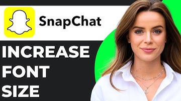 How to Increase Font Size on Snapchat (2025 UPDATED)