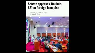 Full SENATE APPROVES TINUBU’S $21BN FOREIGN LOAN REQUEST FOR 2025–2026 News