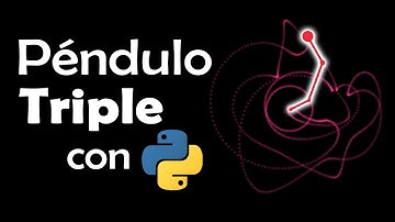Péndulo Triple con Python | #python #pendulum #pythonespañol