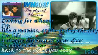 Wham - The edge of Heaven