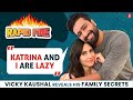 Vicky kaushal or katrina kaif whos lazy a better cook disciplined  shah rukh khan  rapid fire