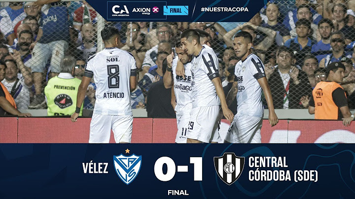 Final: Vélez 0 - Central Córdoba (SdE) 1