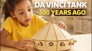 Leonardo da Vinci’s 500-Year-Old Tank – STEM Engineering Genius | E&O Montessori 