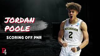 Jordan Poole Pick & Roll Scoring Highlights | Michigan Wolverines 2018-19 | Before the NBA Guide