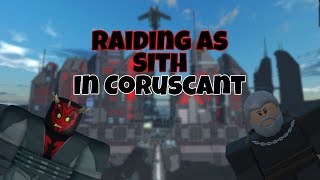 Raiding As Sith In Roblox Star Wars Coruscant