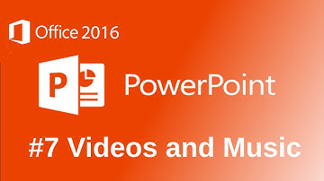 Microsoft PowerPoint 2016 Music and Videos Tutorial