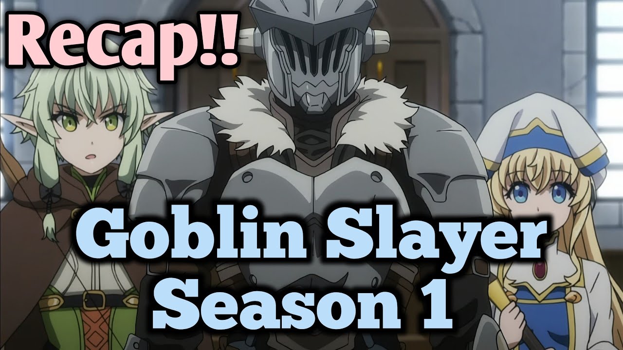 Goblin Slayer Anime English Dubbed Complete Series Slayer
