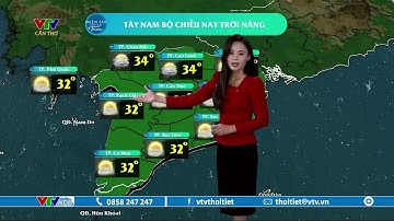 Dự báo thời tiết Tây Nam Bộ chiều nay 31/3/2023 | Trời nắng mạnh, chiều tối mưa trái mùa | VTVWDB