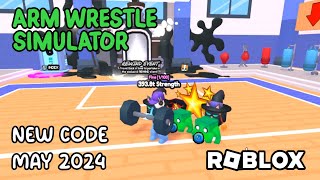 Roblox Arm Wrestle Simulator New Code May 2024