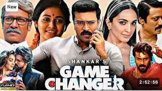 Game Changer Full Movie In Hindi | Ram Charan | Kiara Advani | Anjali | Full HD Movie 1080 P |