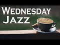 Wednesday Morning Jazz: Feeling Good Jazz Cafe Music & Bossa Nova To Lift Your Spirits