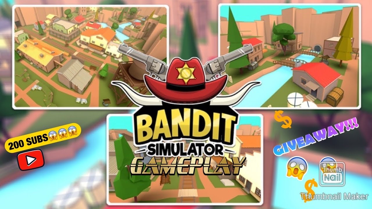 bandit-simulator-gameplay-huge-giveaway-200-subscriber-special-youtube