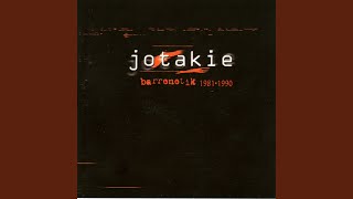 Video thumbnail of "Jotakie - Zure Begietan"