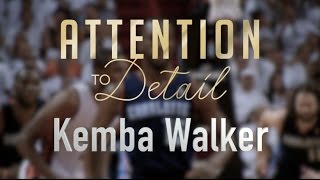 Attention to Detail: Kemba Walker