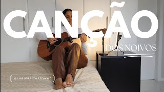 Quarto Canção Dos Noivos - Daniel Alencar Cover Larissa Tomaz