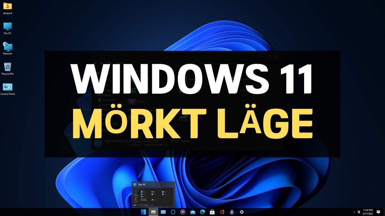 Hur man aktiverar mörkt läge på Windows 11 - Windows 11 mörka teman ...