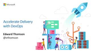 Accelerate Delivery with DevOps