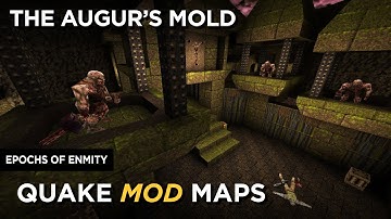 Quake Maps - The Augur’s Mold