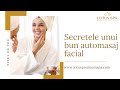 Secretele unui bun auto-masaj facial