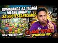 Nag-Protestante at Yumaman?! Sagot Dito!