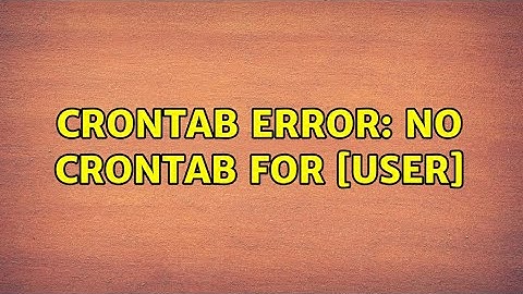 Unix & Linux: Crontab error: no crontab For [user] (3 Solutions!!)