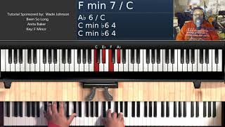 Video thumbnail of "Been So Long (by Anita Baker) - Piano Tutorial"