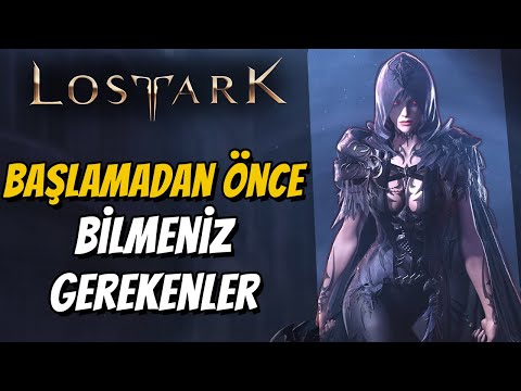 GÜNCEL LOST ARK BAŞLANGIÇ REHBERİ | BAŞLAMADAN ÖNCE BİLMENİZ GEREKENLER | Lost Ark Türkçe Oynanış