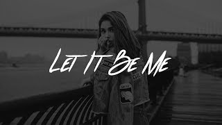 Video thumbnail of "Justin Jesso & Nina Nesbitt - Let It Be Me (Lyrics)"