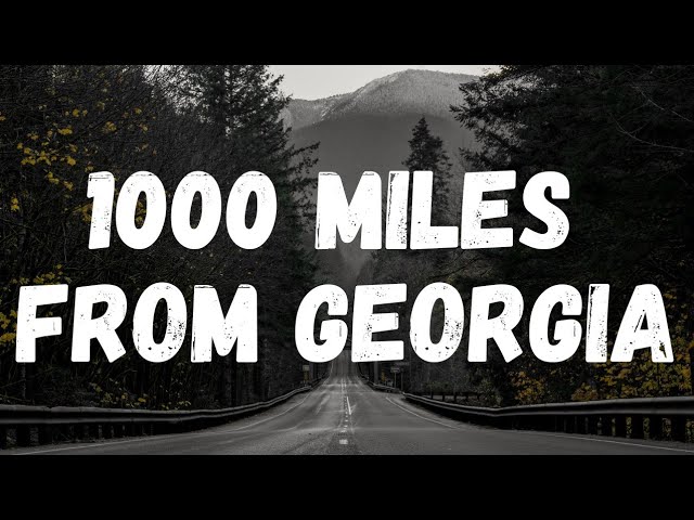 Kidd G - 1000 Miles From Georgia (Lyrics)