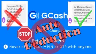 GCASH Auto Deduction | Paano e-Unlink ang Auto Payment sa Gcash? SOLVED (FUNTECH TECHNOLOGY LIMITED)